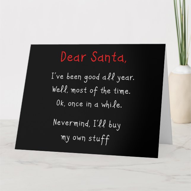 Dear Santa, I’ll Buy My Own Stuff Christmas Humour Thank You Card (Front)