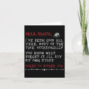 Dear Santa I'll Buy My Own Stuff Letter To Santa C Card