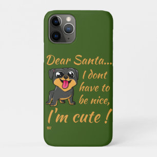DEAR SANTA, I'M CUTE ! funny cute dog christmas iPhone 11 Pro Case