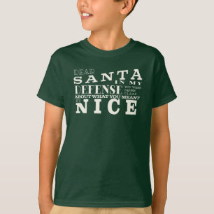 Dear Santa, In My Defence Funny Kids Christmas T-Shirt