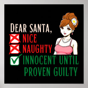 DEAR SANTA, INNOCENT UNTIL PROVEN GUILTY           POSTER