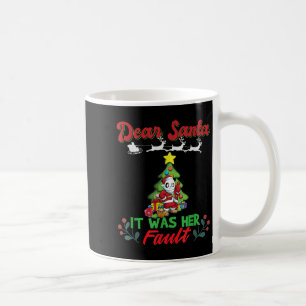 Dear Santa It Was Her Fault Siblings Matching Xmas Coffee Mug