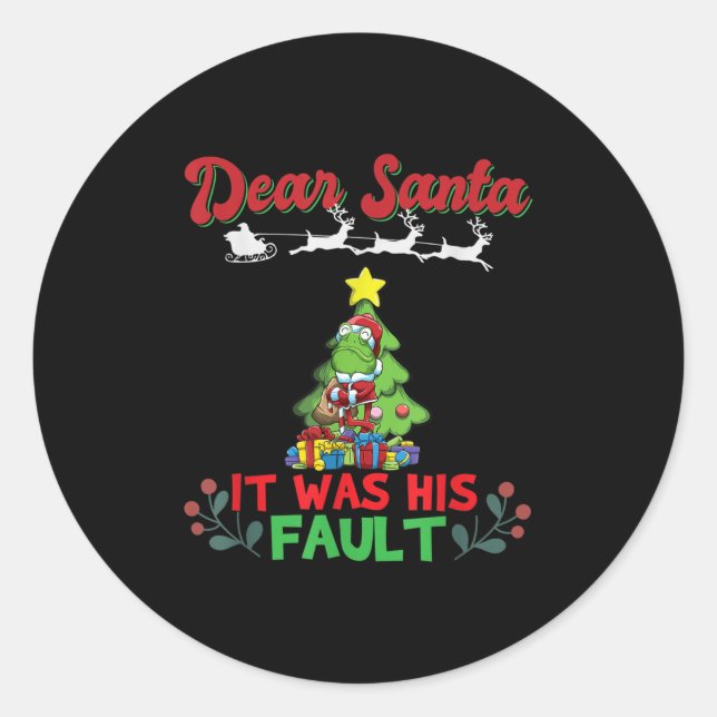 Dear Santa It Was His Fault Siblings Matching Xmas Classic Round Sticker (Front)