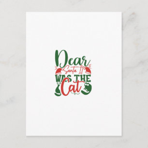 Dear Santa It Was The Cat Enclosure Card