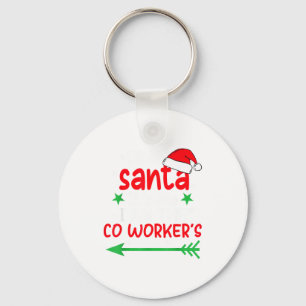 Dear Santa It's My Coworker's Fault I'm The Cowork Keychain