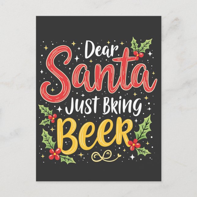 Dear Santa, Just Bring Beer Santa Clause Holiday Postcard (Front)