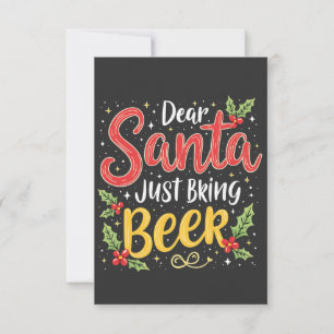 Dear Santa, Just Bring Beer Santa Clause Thank You Card