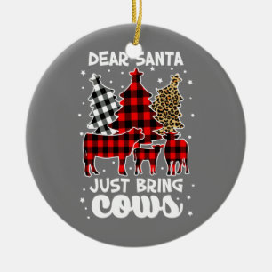 Dear Santa Just Bring Cows Christmas Buffalo Plaid Ceramic Ornament