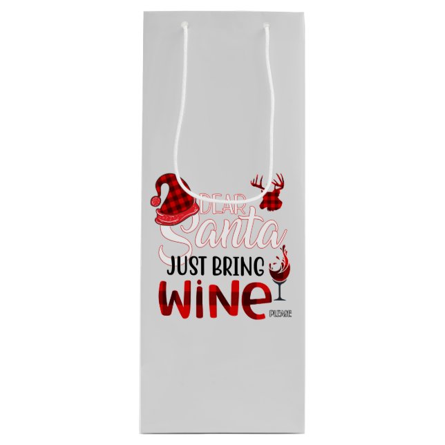 Dear Santa Just Bring Wine Stoppers Gift Bag (Front)