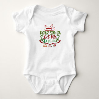 Dear Santa Let Me Explain Funny Christmas Santa Baby Bodysuit
