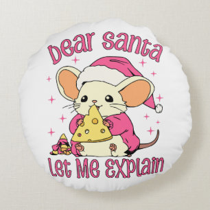 Dear Santa, Let Me Explain Round Pillow