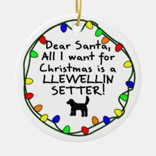 Dear Santa Llewellin Setter Ceramic Ornament