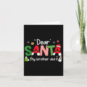 Dear Santa My Brother Did It Christmas Pjs Family Card
