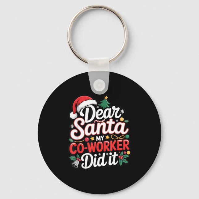 Dear Santa My Co-worker Did It Funny Christmas Cow Keychain (Front)