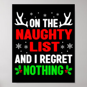 Dear Santa On Naughty List Funny Christmas Mens Wo Poster