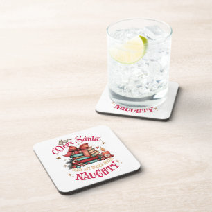 Dear Santa, Only My Books Were Naughty Coaster