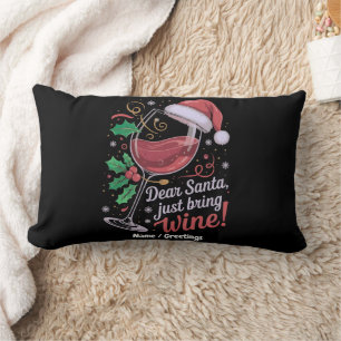 Dear Santa Please Bring Wine Funny Christmas Gift Lumbar Pillow