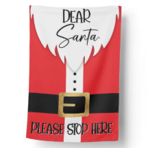 Dear Santa Please Stop Here