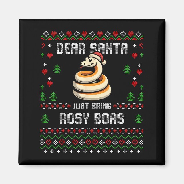 Dear Santa Rosy Boa Ugly Xmas Sweater Christmas Sn Magnet (Front)