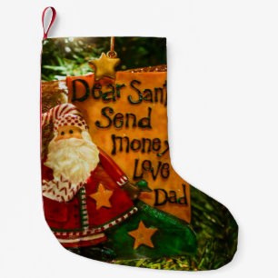 Dear Santa Send Money Small Christmas Stocking