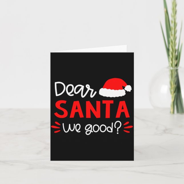 Dear Santa Shirt Funny Matching Family Christmas P Card (Front)