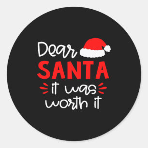 Dear Santa Shirt Funny Matching Family Christmas P Classic Round Sticker