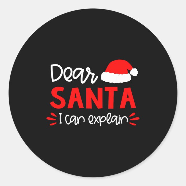 Dear Santa Shirt Funny Matching Family Christmas P Classic Round Sticker (Front)