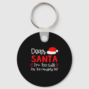 Dear Santa Shirt Funny Matching Family Christmas P Keychain