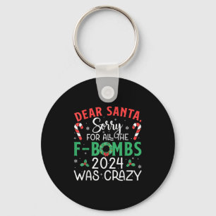 Dear Santa Sorry Fbombs 2024 Crazy Lights Candy Xm Keychain