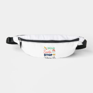 Dear Santa Stop Judging Me Christmas Mushroom Holl Fanny Pack