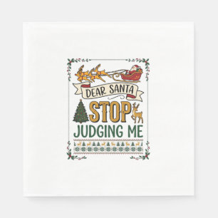 Dear Santa Stop Judging Me Christmas Reindeer Tree Napkin
