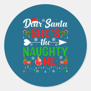 Dear santa the naughty one couples christmas classic round sticker