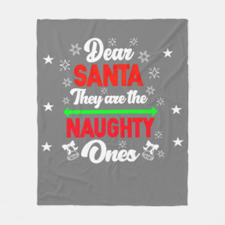Dear Santa They Are Naughty Funny Christmas Family Fleece Blanket