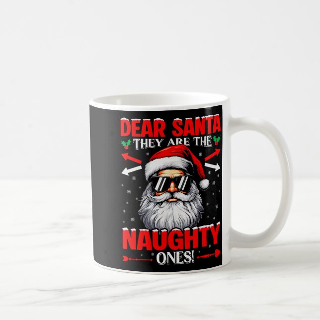 Dear Santa They Are The Naughty One Christmas Xmas Coffee Mug (Right)