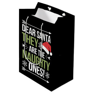 Dear Santa They Are The Naughty Ones Christmas  Medium Gift Bag