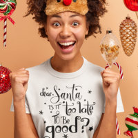 Dear Santa too late to be Good Script Christmas