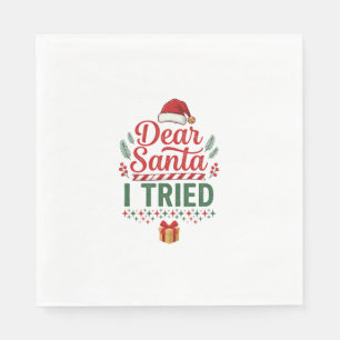 Dear Santa Tried Christmas Hat Present Box Napkin