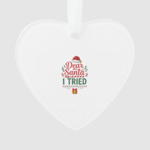 Dear Santa Tried Christmas Hat Present Box Ornament