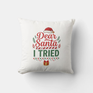 Dear Santa Tried Christmas Hat Present Box Throw Pillow