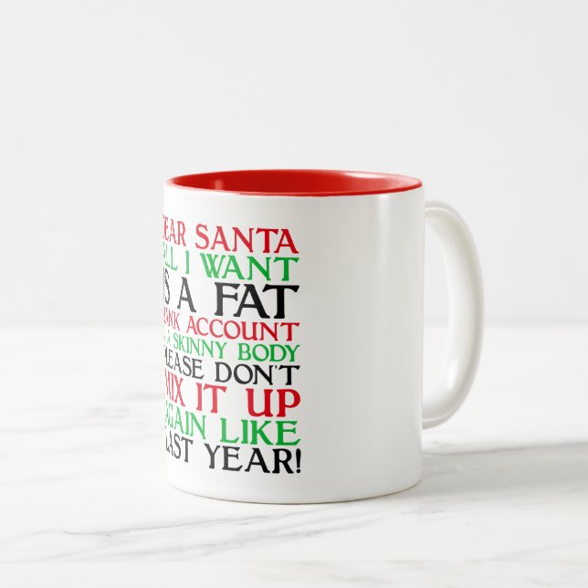 Dear Santa Two-Tone Coffee Mug (Front Right)