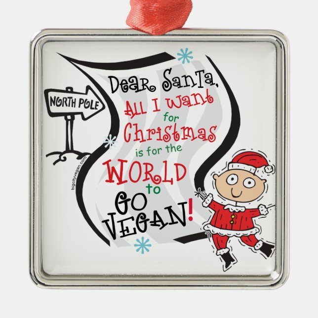 Dear Santa Vegan Wish Metal Ornament (Front)