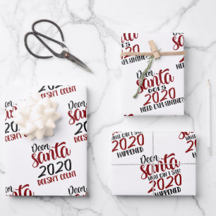 Dear Santa We Can Just Blame 2020 Quote Bundle Wrapping Paper Sheet