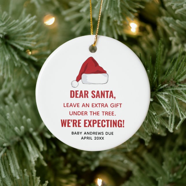 Dear Santa We're Expecting Personalized Pregnancy Ceramic Ornament (Tree)