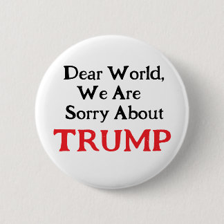 Dear World 2 Inch Round Button