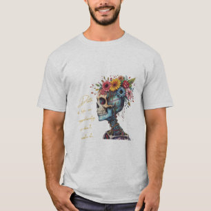 Death and life T-Shirt