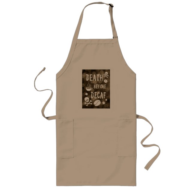 death before decaf bokeh long apron (Front)