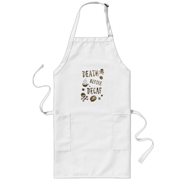 death before decaf bokeh long apron (Front)