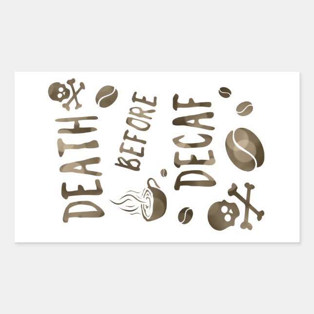death before decaf bokeh sticker (Front)