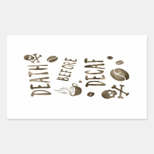 death before decaf bokeh sticker