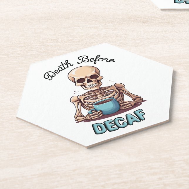 Death before decaf; coffee addict paper coaster (Angled)